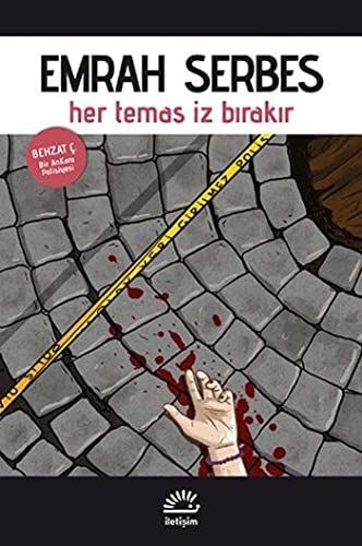 Her temas iz bırakır