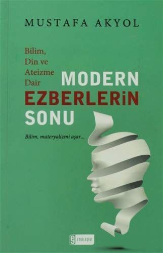 Modern Ezberlerin Sonu