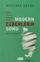 Modern Ezberlerin Sonu