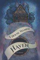 A House Named Haven
