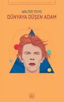 Dünyaya Düsen Adam