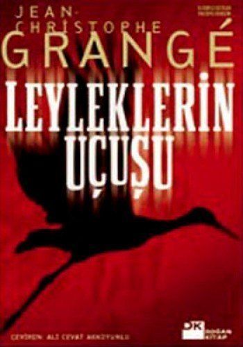 Leyleklerin Ucusu