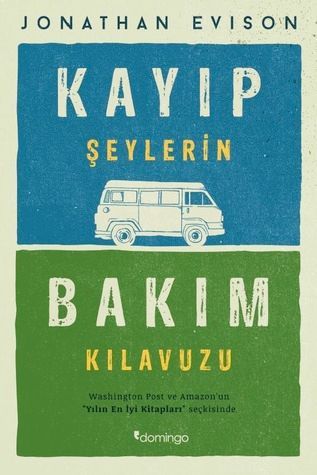 Kayıp Şeylerin Bakım Kılavuzu