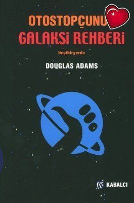 Otostopçunun galaksi rehberi