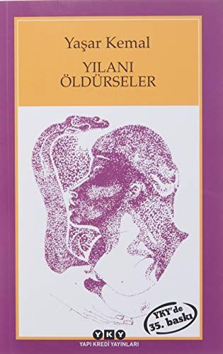 Yılanı öldürseler