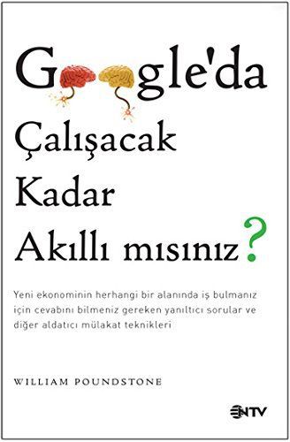 Google'da çalışacak kadar akıllı mısımız?