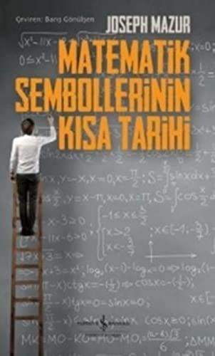 Matematik Sembollerinin Kisa Tarihi