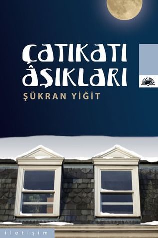 Çatı Katı Aşıkları