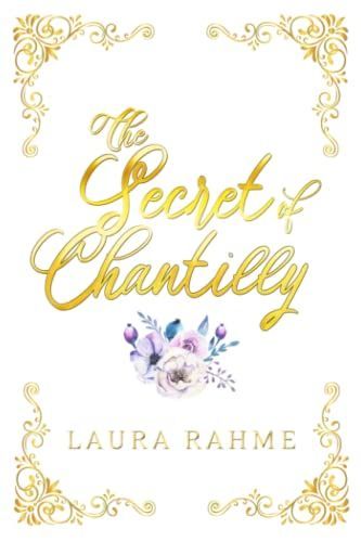 The Secret of Chantilly