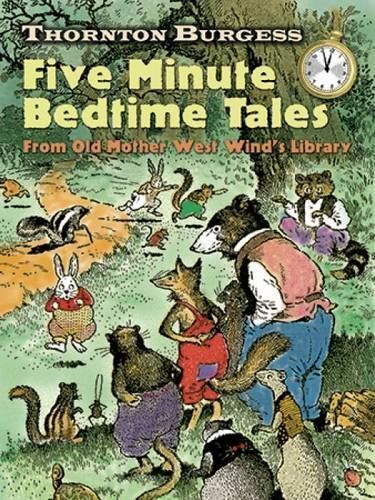 Thornton Burgess Five-Minute Bedtime Tales