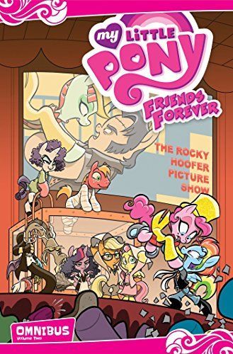 My Little Pony: Friends Forever Omnibus