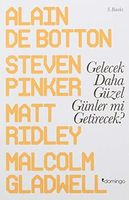 Gelecek Daha Güzel Günler mi Getirecek