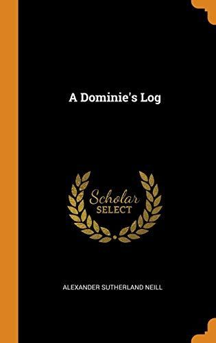 A Dominie's Log
