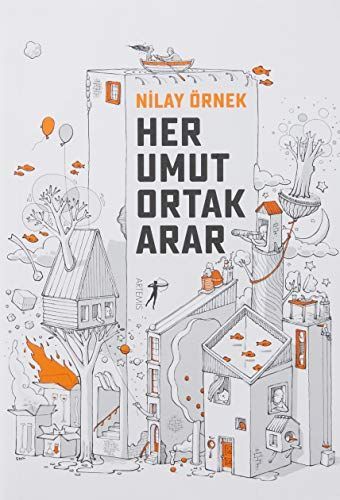 Her Umut Ortak Arar