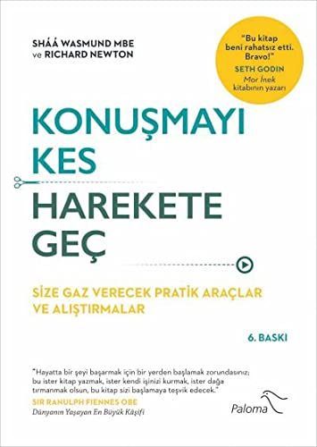 Konusmayi Kes Harekete Gec