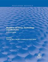 Routledge Revivals: Medieval Science, Technology and Medicine (2006)