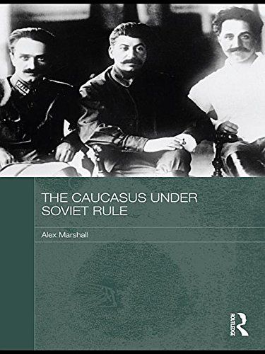 The Caucasus Under Soviet Rule