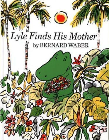 Lyle Finds His Mother