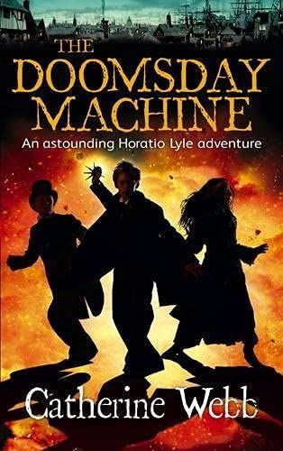 The Doomsday Machine: Another Astounding Adventure of Horatio Lyle