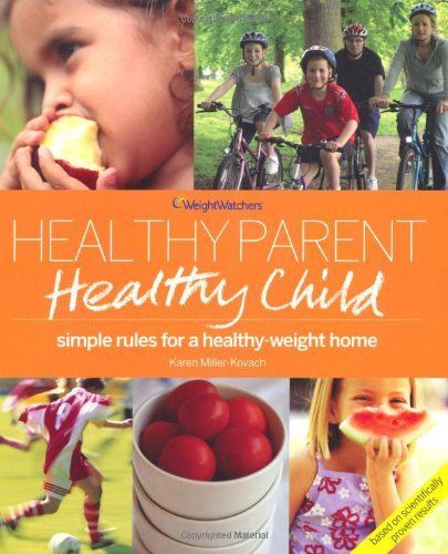 Weight Watchers Healthy Parent, Healthy Child