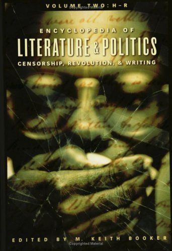 Encyclopedia of Literature and Politics: H-R