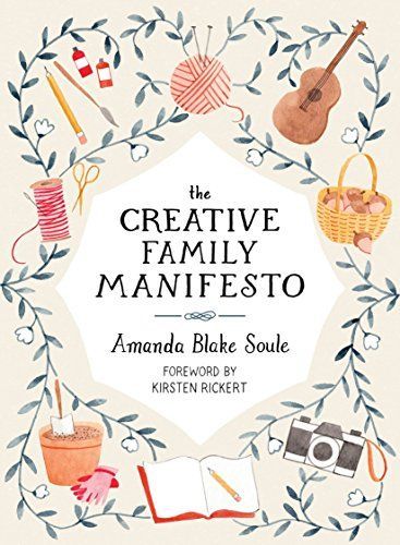 The Creative Family Manifesto