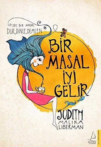 Bir Masal Iyi Gelir