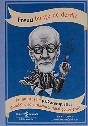 Freud bu işe ne derdi?