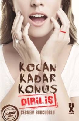 Kocan Kadar Konuş 2 - Diriliş