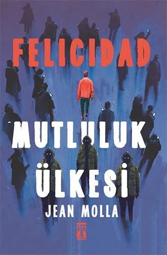 Felicidad mutluluk ülkesi