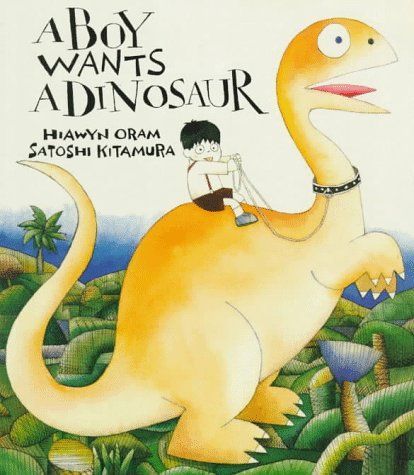 A Boy Wants a Dinosaur