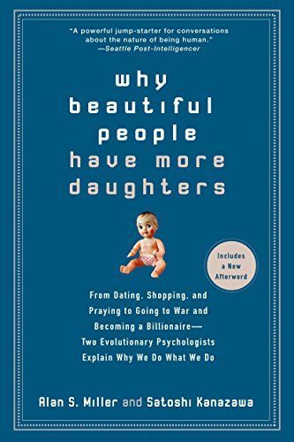 Why Beautiful People Have More Daughters