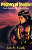 Prophecy of Shadows