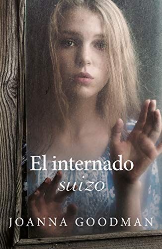 El Internado Suizo