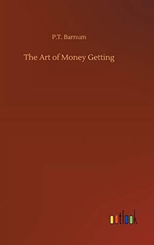 The Art of Money Getting