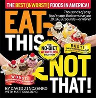 Eat This Not That! The Best (& Worst!) Foods in America!