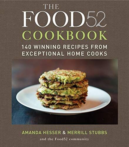 The Food52 Cookbook