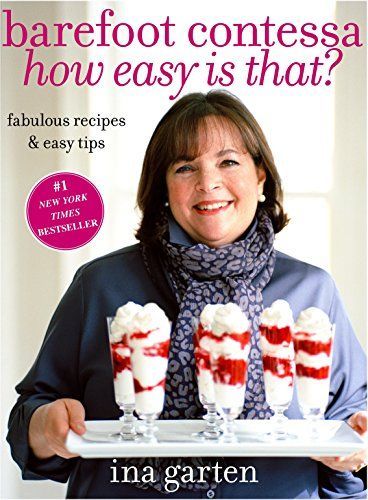 Barefoot Contessa, how Easy is That?