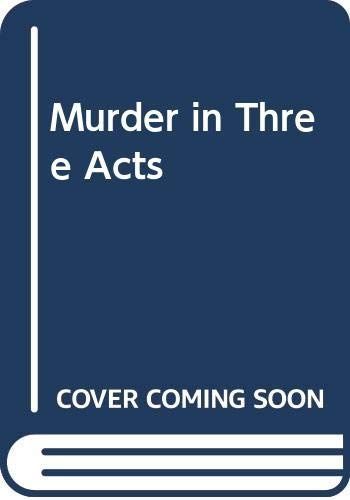 Murder in Three Acts