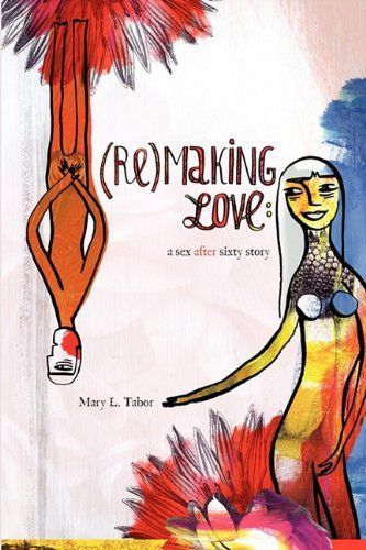 Remaking Love