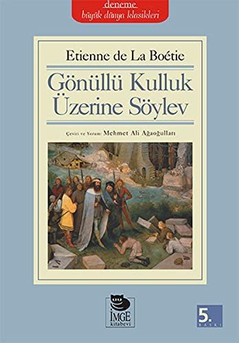 Gönüllü kulluk üzerine söylev