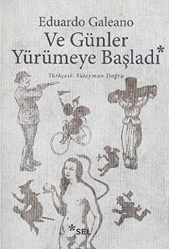 Ve günler yürümeye başladı