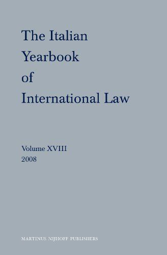 The Italian Yearbook of International Law 2008