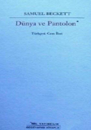 Dünya ve pantolon