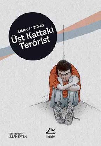 Üst kattaki terörist