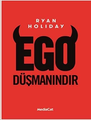 Ego Düsmanindir
