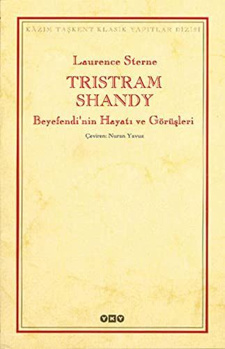 Tristram Shandy beyefendi'nin hayatı ve görüşleri