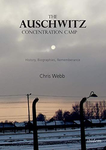 The Auschwitz Concentration Camp