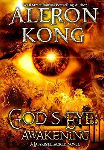 God's Eye: Awakening: A Labyrinth World Novel