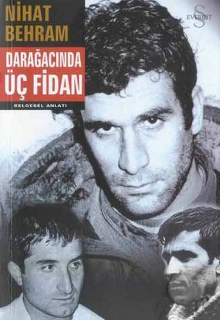Dar Ağacında Üç Fidan